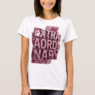 Camiseta Design Gráfico EXTRAORDINÁRIO Rosa na Moda