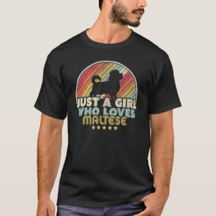 Camiseta Design Maltês - Retro Apenas Uma Menina Que Ama M