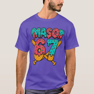 Camiseta Design Mason 67 Funny Drip Baseball Meme