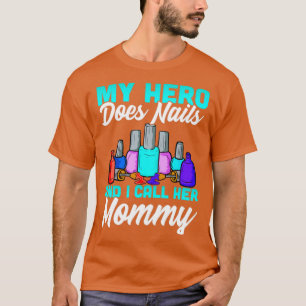 Camiseta Design Nail Tech Mamãe para Técnicas de Nail
