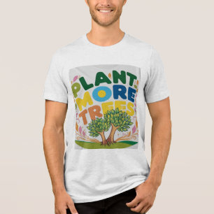 Camiseta design Planta Mais Árvores,