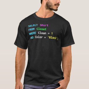 Camiseta Design SQL engraçado para programadores SQL, DBA e