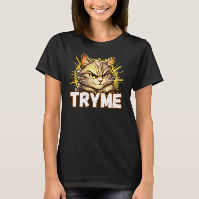 Camiseta Designação de Gato com Atitude Divertida Experimen (Frente)
