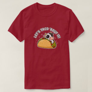Camiseta Designe Vamos Falar Sobre Taco de Vaca Engraçado e