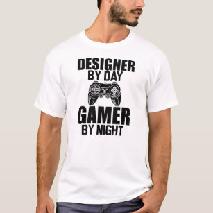 Camiseta Designer by day Gamer by night