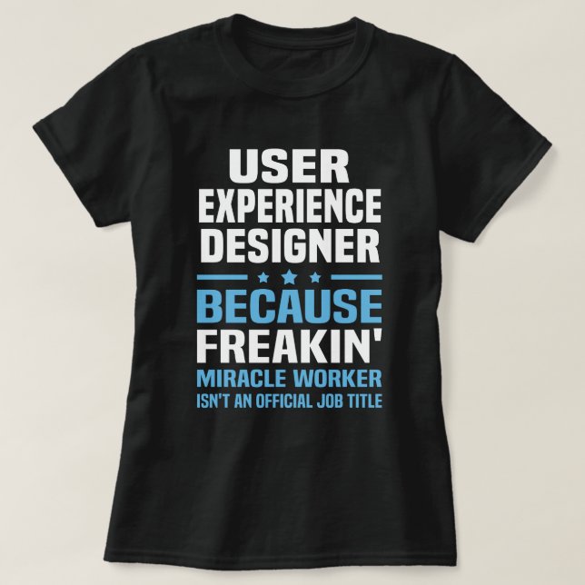 Camiseta Designer de Experiência do Usuário (Frente do Design)