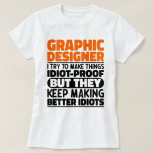 Camiseta Designer Gráfico Eu Tento Tornar As Coisas Engraça