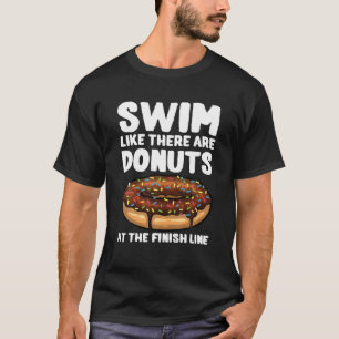 Camiseta Designs de natação engraçadas Mulheres nadando 
