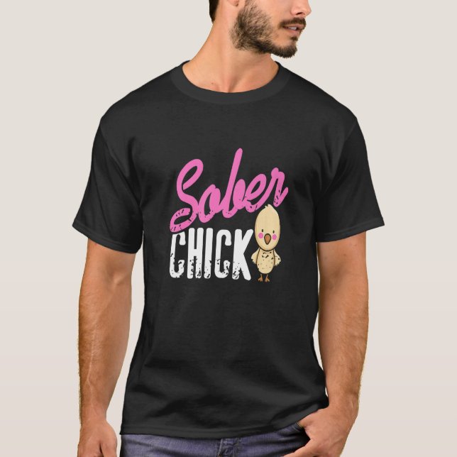 Camiseta Designs Sobriety Funny Sobriety Sober Pintinho Pre (Frente)