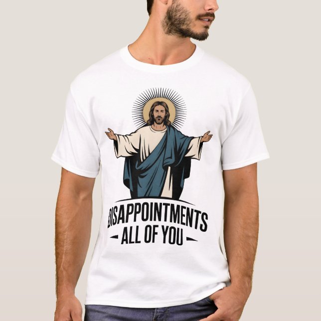 Camiseta Desilusões Todos Vocês, Jesus Meme (Frente)