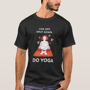 Camiseta Desligar Desligar Yoga Trabalho De Casa Pilates Wf