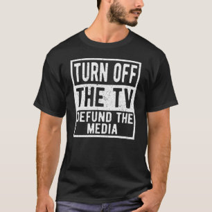 Camiseta Desligue o padrão da TV, a mídia e a política d