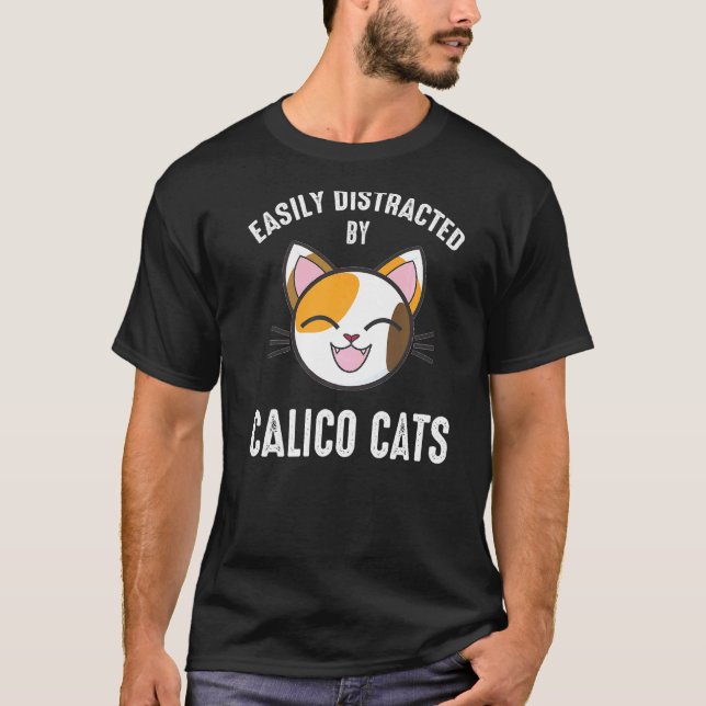 Camiseta Deslocado Facilmente Por Calico Cats Calico Cat 1 (Frente)