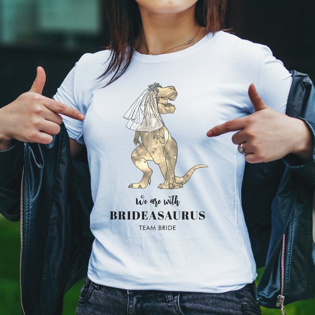 Camiseta Despedida de Solteira com Tema de Dinossauros  (Dinosaur wedding bridesmaid t shirt funny Brideasaurus T-Rex Bride)