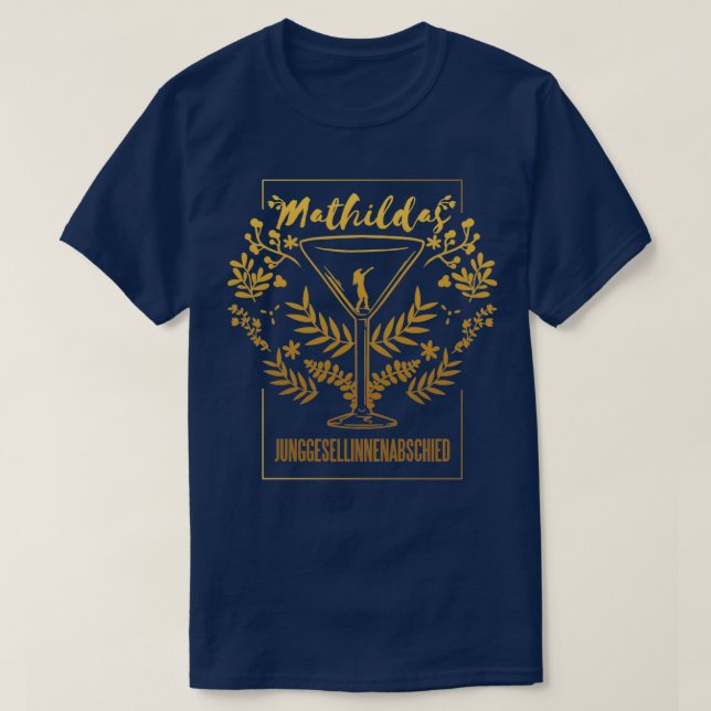 Camiseta Despedida de solteiro da Mathilda (Frente do Design)