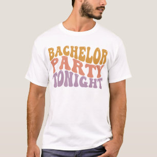 Camiseta Despedida de Solteiro Hoje à Noite Retro casamento