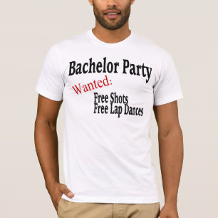 Camiseta Despedida de solteiro (Shots and Lap Dances)
