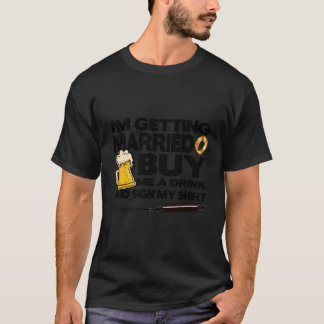 Camiseta Despedida De Solteiro Vou Casar-Me Comprar Beber S