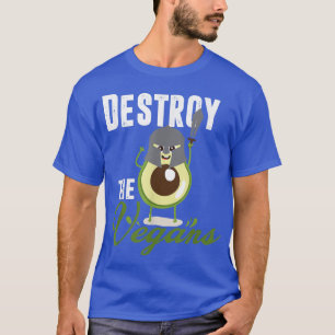Camiseta Destroy The Vegans, Funny Vegetarian, Fresh Avocad