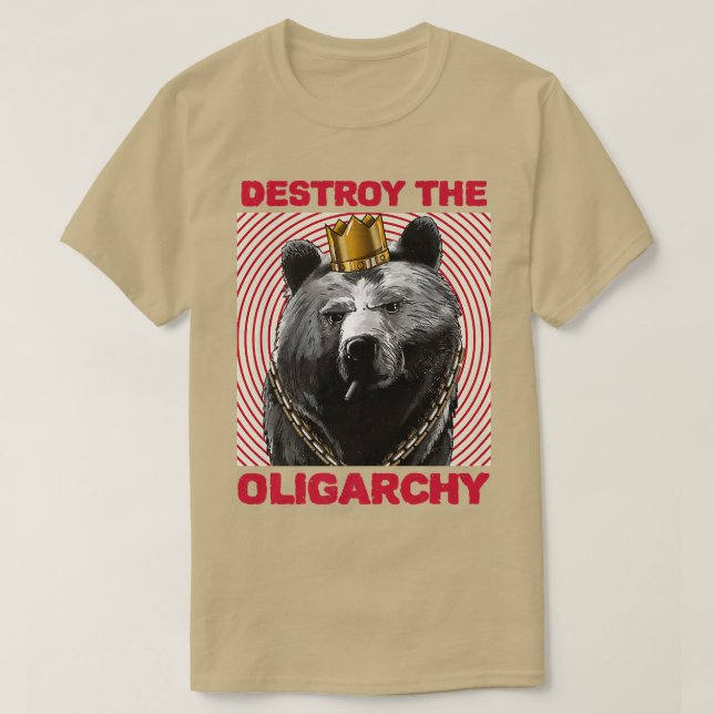 Camiseta Destrua a Oligarchy com um Prêmio Urso Russo (Frente do Design)