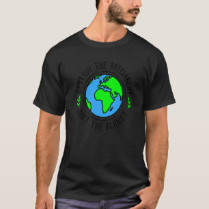 Camiseta Destrua O Patriarcado Não O Planeta Feminismo Femi