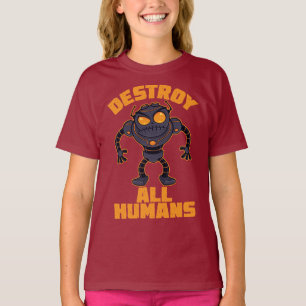 Camiseta Destrua Todos os Humanos e Robôs Zangados