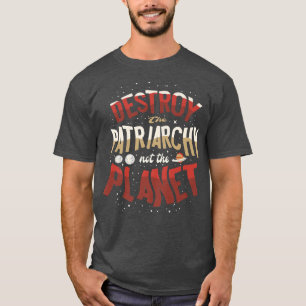 Camiseta Destruir A Patriarquia Não O Fema Feminista Planet