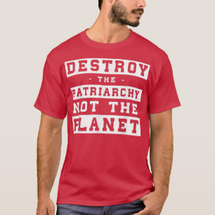 Camiseta Destruir A Patriarquia Não PlanetaInterseccional F