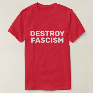 CAMISETA DESTRUIR O FASCISMO
