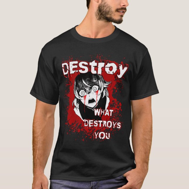 Camiseta Destruir - o que Destrói Você (Frente)