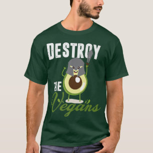 Camiseta Destruir Os Vegans, Vegetariano Engraçado, Avocad 