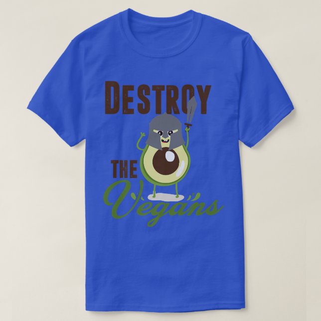 Camiseta Destruir Os Vegans, Vegetariano Engraçado, Avocad  (Frente do Design)