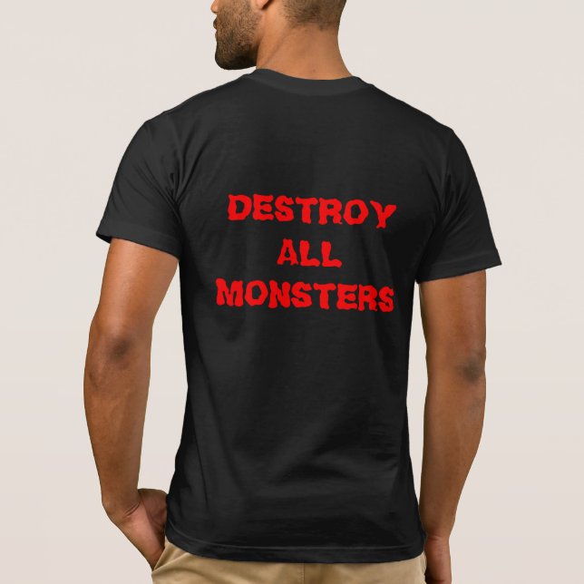 Camiseta Destruir todos os monstros (Verso)