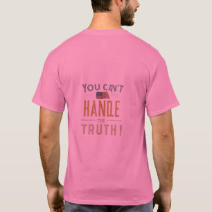 Camiseta Desvendar a Realidade: Você não pode lidar com a V