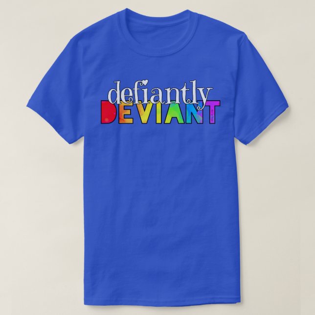 Camiseta Desviante desafiante (Frente do Design)