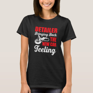 Camiseta Detalhador De Menores Trazendo De Volta Aquele Car