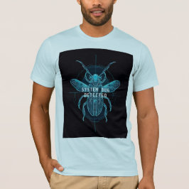 Camiseta Detectado Bug no Sistema Tecnologia Cibernética Di