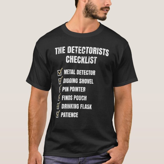Camiseta Detectorist Checklist Dirt Fishing Metal Detecting (Frente)
