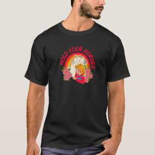 Camiseta Detém os seus cavalos Retro Vintage, 80s Cavalo do