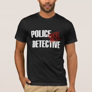 Camiseta Detetive de polícia FORA DE SERVIÇO