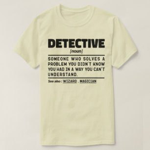 Camiseta Detetive Noun Investigation Worker Legal Padre
