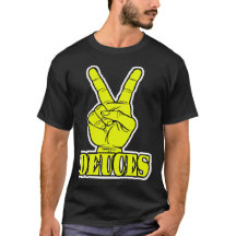 Deuces — T-Shirt