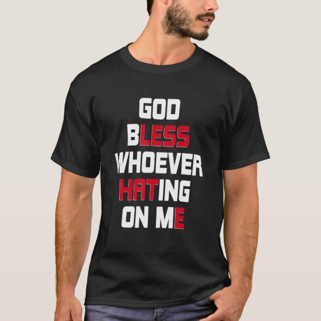 Camiseta Deus abençoe Quem Odeia Em Mim_5 (Frente)
