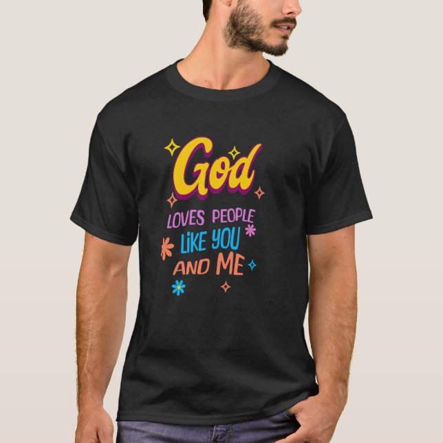 Camiseta Deus ama Pessoas como você e eu (Frente)