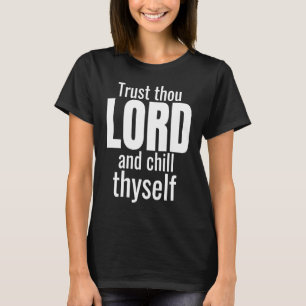 Camiseta Deus Confie Em Teu Senhor E Se Enche Christian Wo