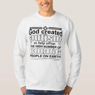 Camiseta Deus criou autismo por uma razão especial