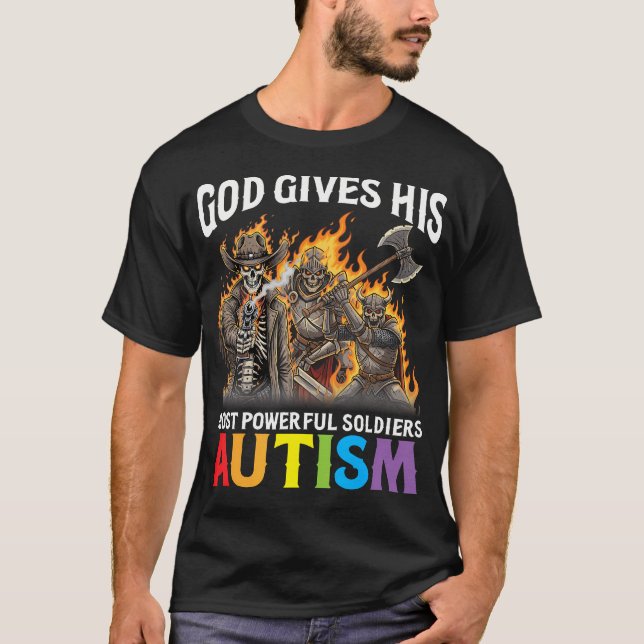 Camiseta Deus Dá aos Seus Soldados Mais Poderosos Autismo (Frente)