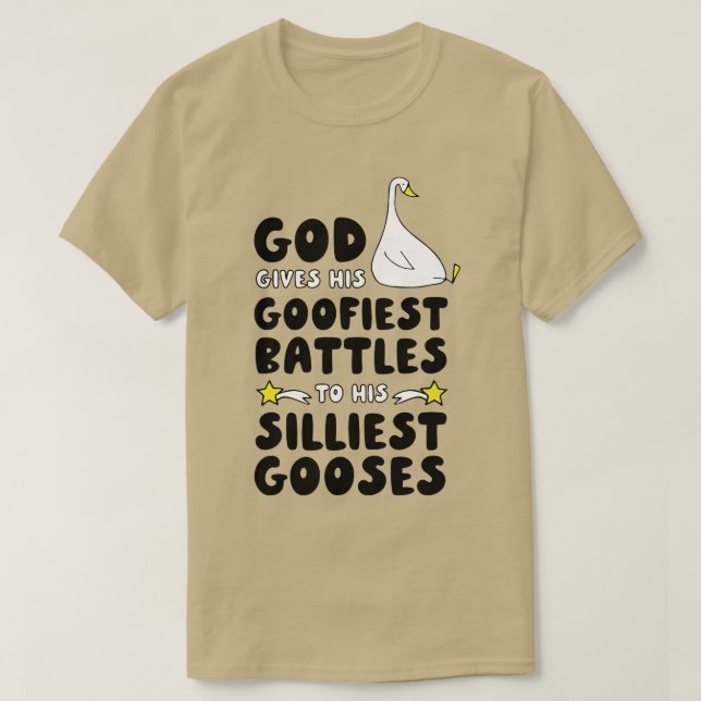 Camiseta Deus Dá As Suas Batalhas Mais Goofistas Ao Seu Goo (Frente do Design)