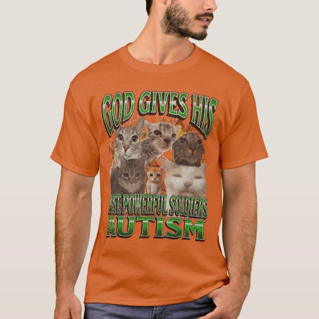 Camiseta Deus Dá Seu Mais Poderoso Autismo Funny Cat Meme  (Frente)
