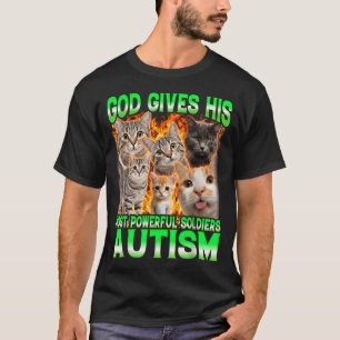 Camiseta Deus Dá Seu Mais Poderoso Autismo Meme de Gato Eng